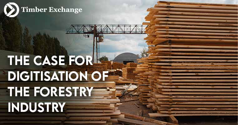 Digitisation of the Forestry Industry