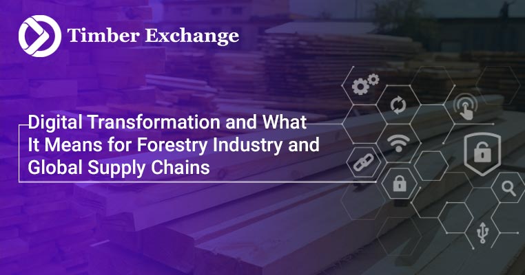 Forestry Industry and Global Supply Chains