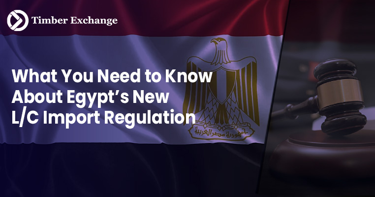 Egypt’s New L/C Import Regulation